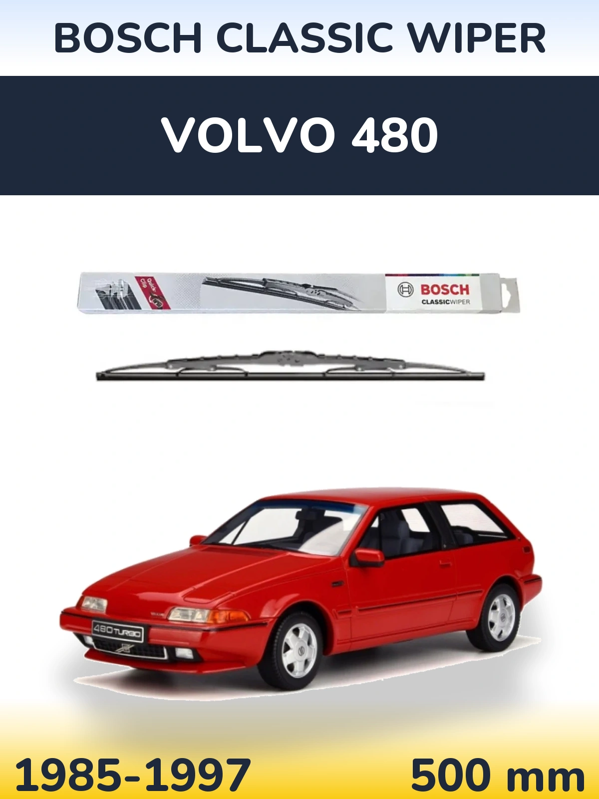 Torkarblad BOSCH Classic Wiper för Volvo 480