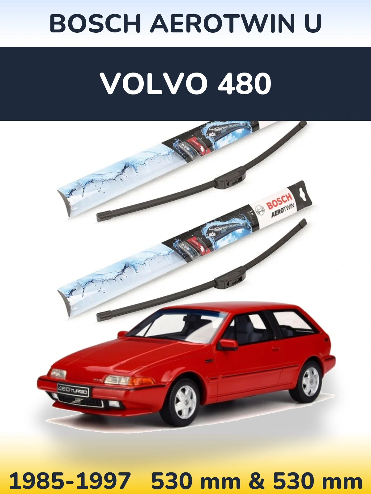 Torkarblad BOSCH AeroTwin U för Volvo 480