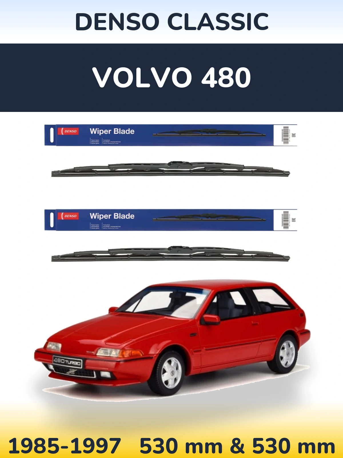 Комплект передніх щіток Denso Classic 530 & 530 мм для Volvo 480 1985-1997
