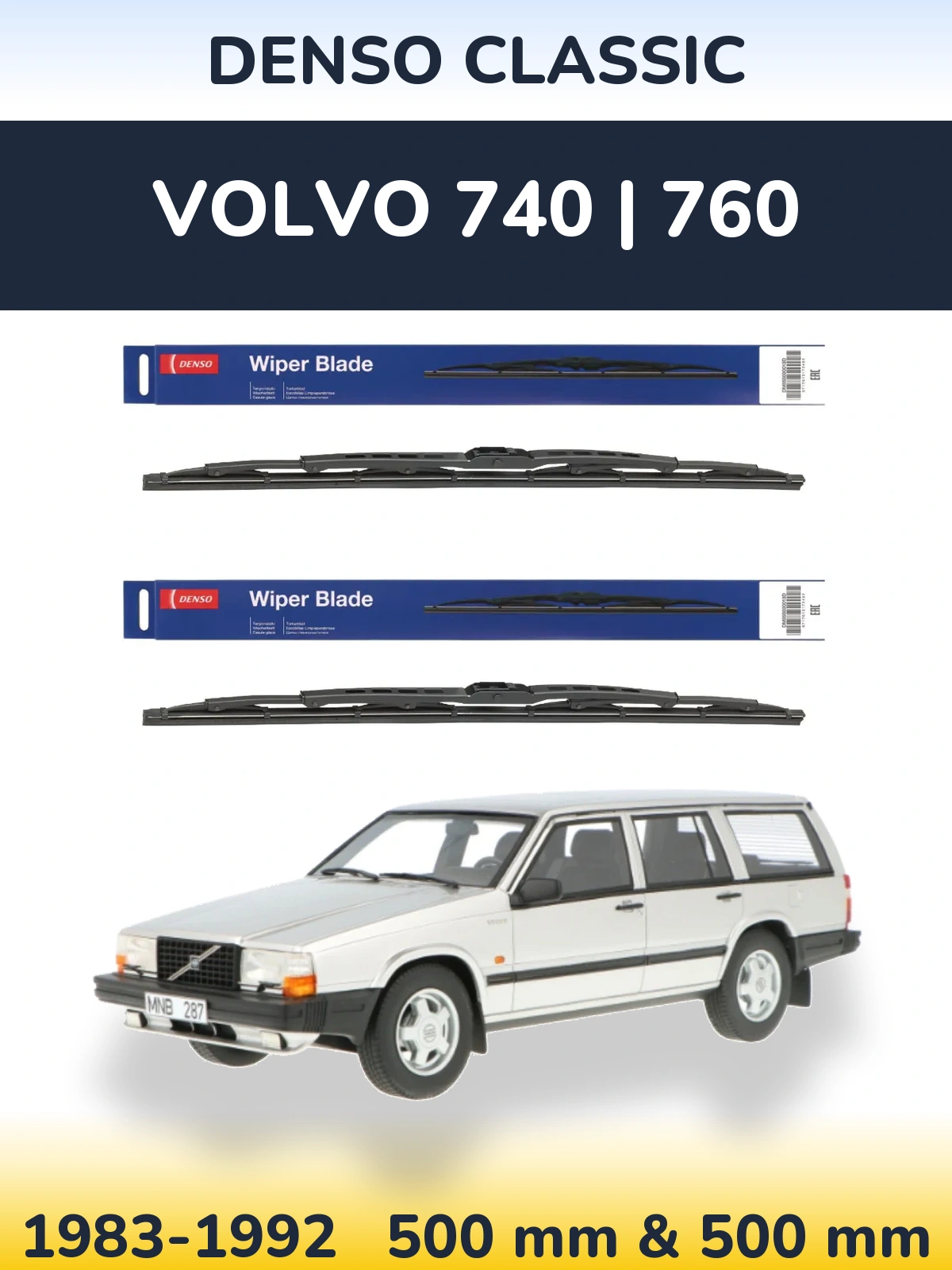 Комплект передніх щіток Denso Classic 500 & 500 мм для Volvo 740 | 760 1983-1992