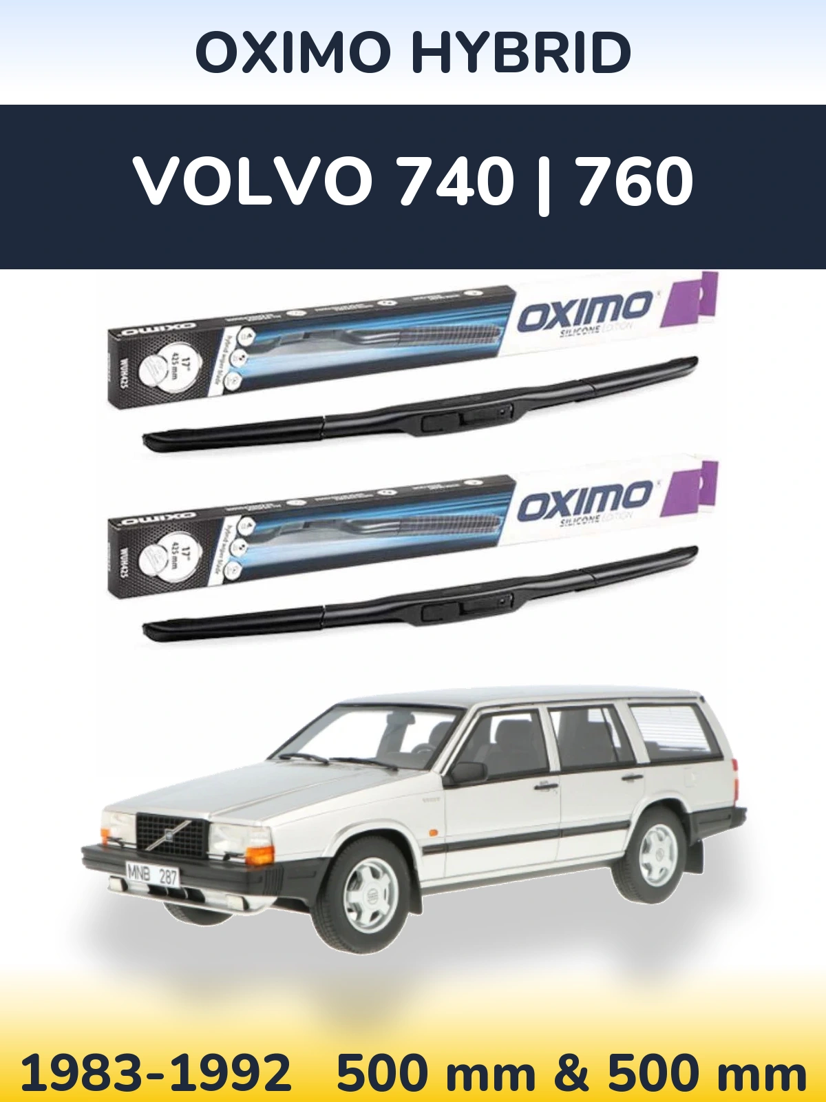 Torkarblad Oximo Hybrid för Volvo 740 | 760