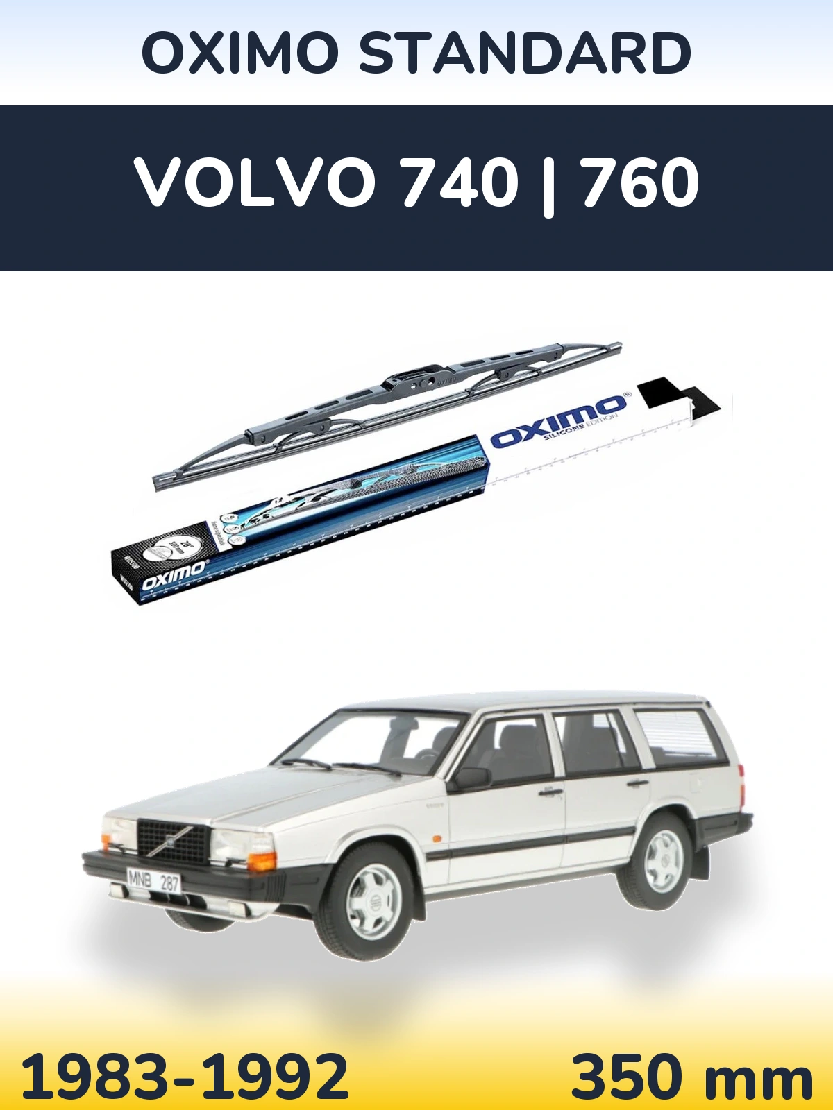 Torkarblad Oximo Standard för Volvo 740 | 760