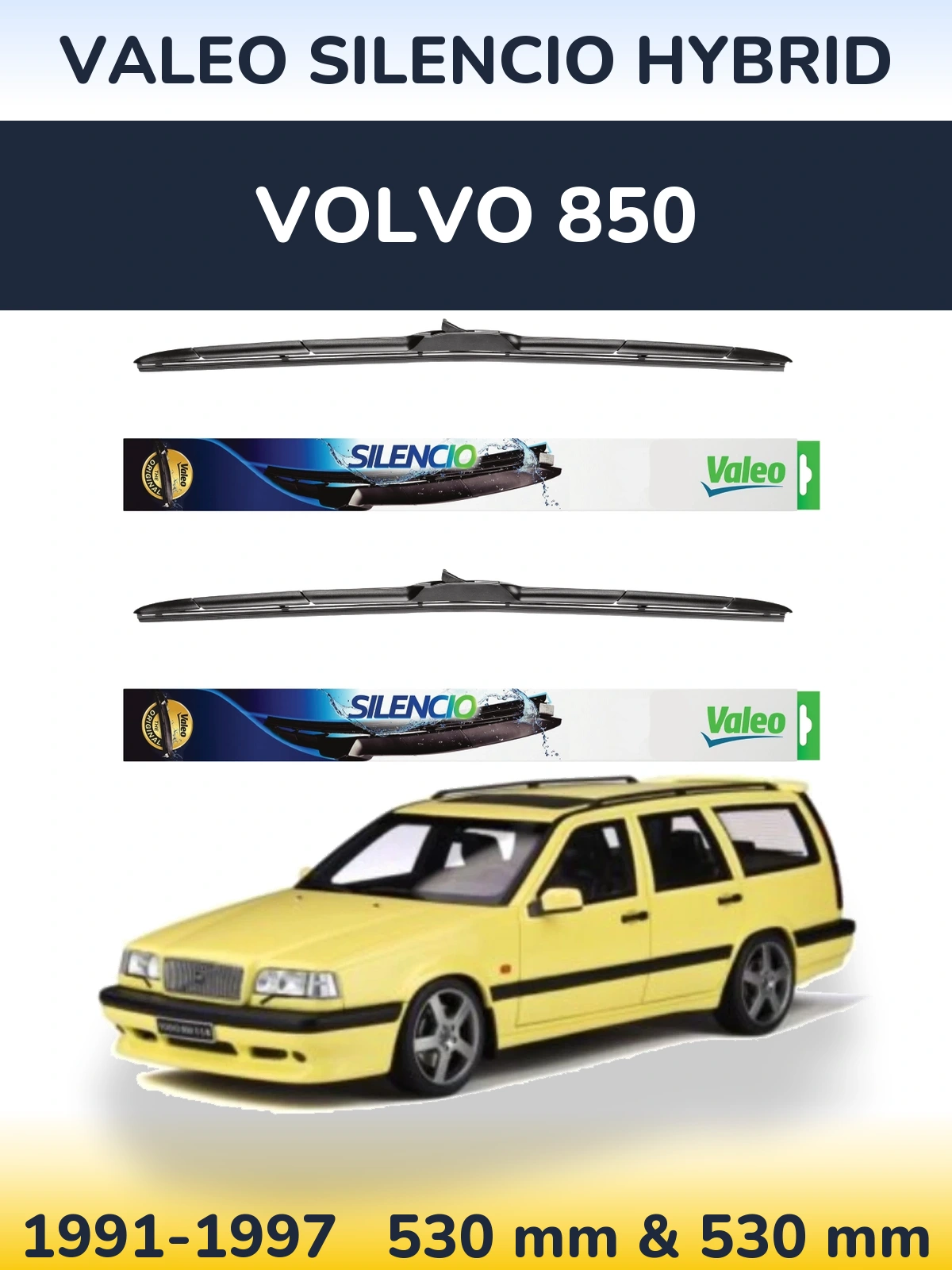 Torkarblad Valeo Silencio Hybrid för Volvo 850