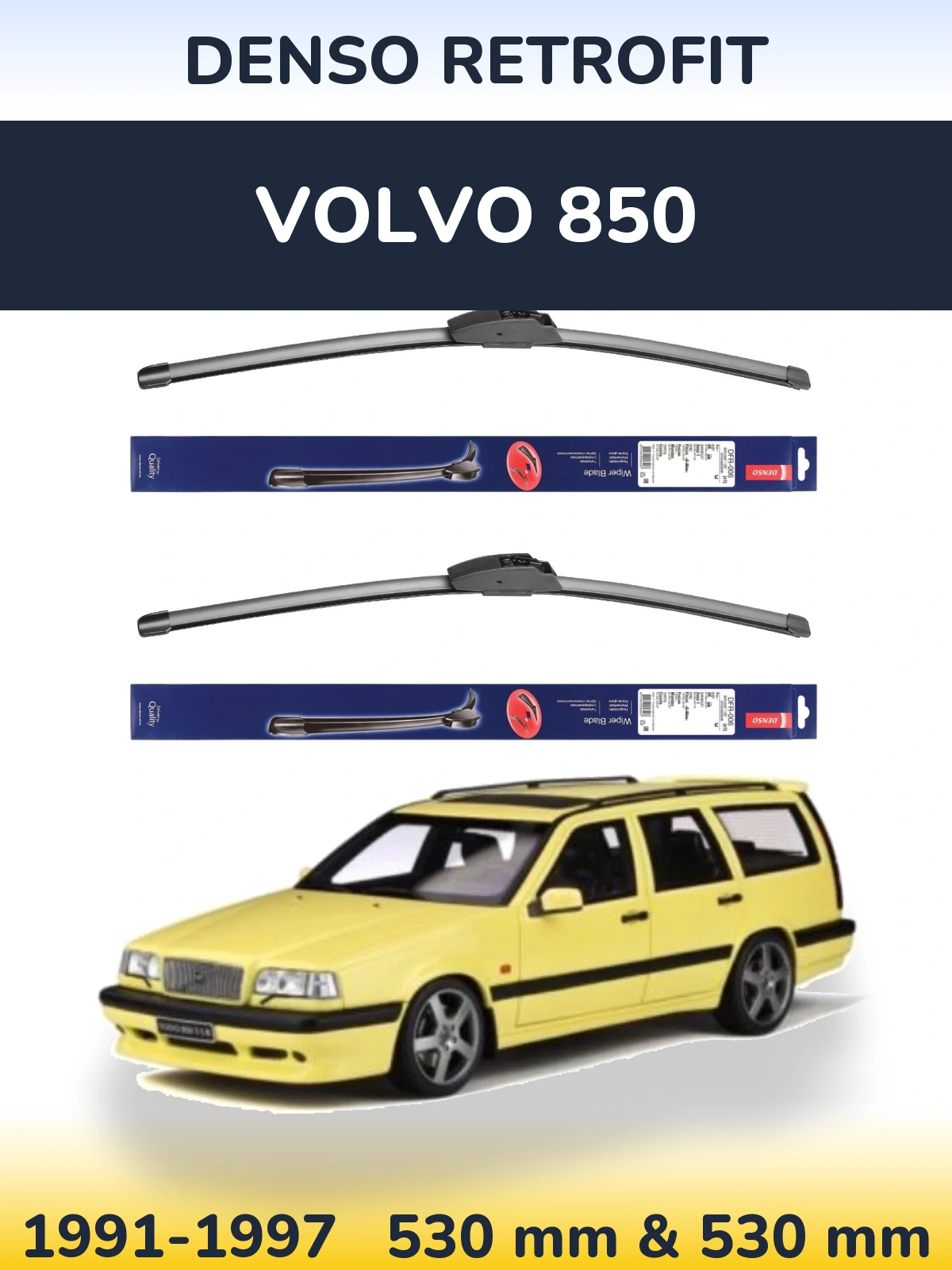 Torkarblad Denso Retrofit för Volvo 850
