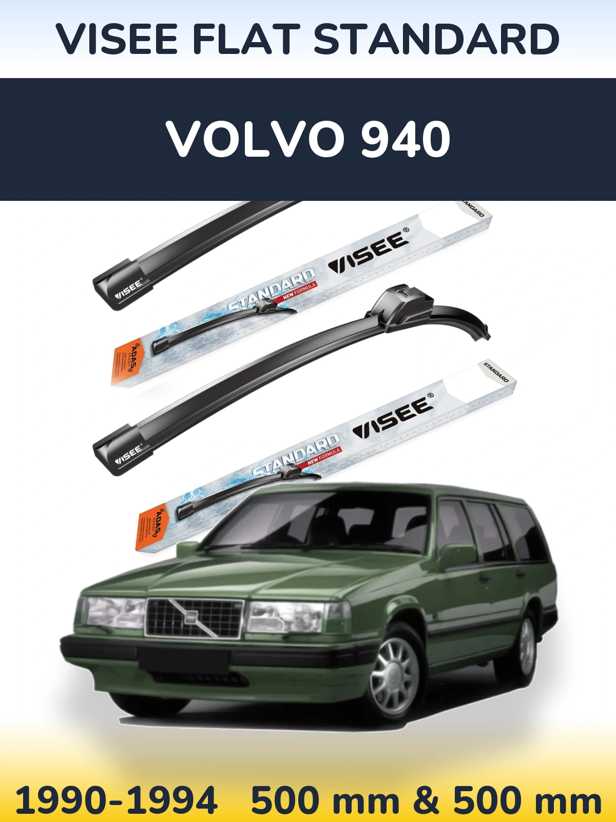 Комплект передніх щіток VISEE FLAT STANDARD 500 & 500 мм для Volvo 940 1990-1994