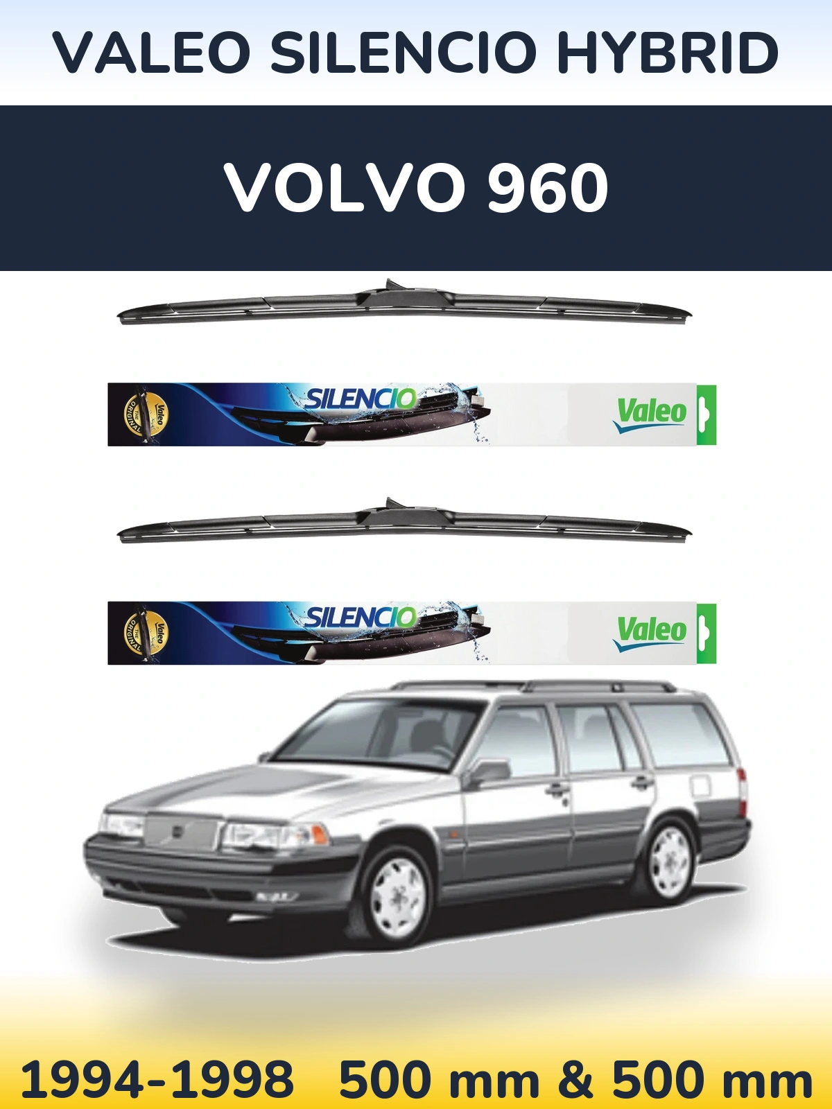 Torkarblad Valeo Silencio Hybrid för Volvo 960