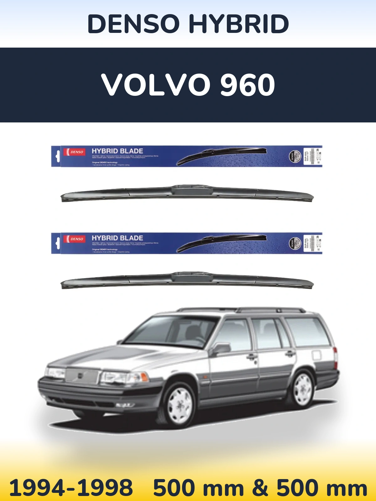 Torkarblad Denso Hybrid för Volvo 960