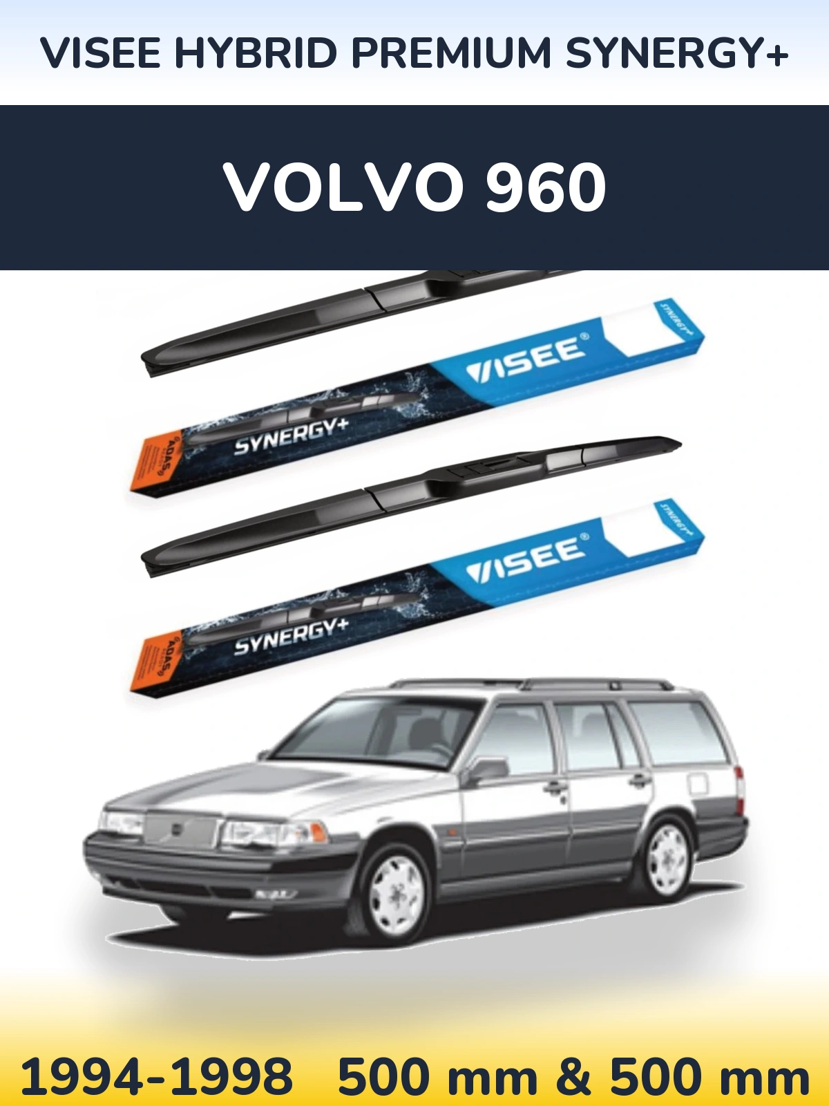 Torkarblad VISEE HYBRID PREMIUM SYNERGY+ för Volvo 960