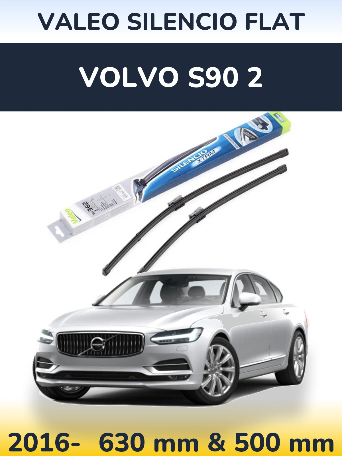 Torkarblad Valeo Silencio Flat för Volvo S90 2