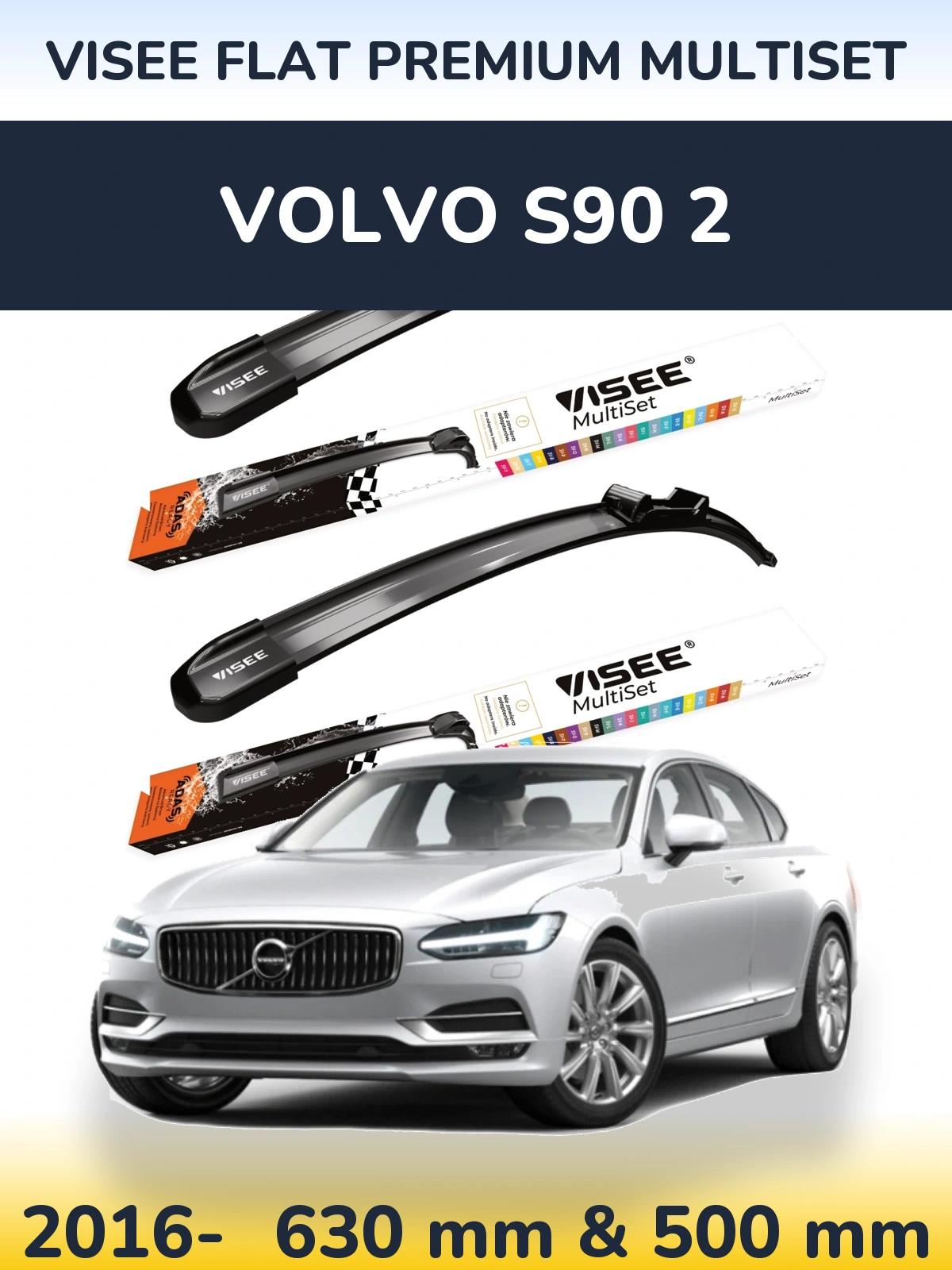 Комплект передніх щіток VISEE FLAT PREMIUM MultiSet 630 & 500 мм для Volvo S90 2 2016-2026