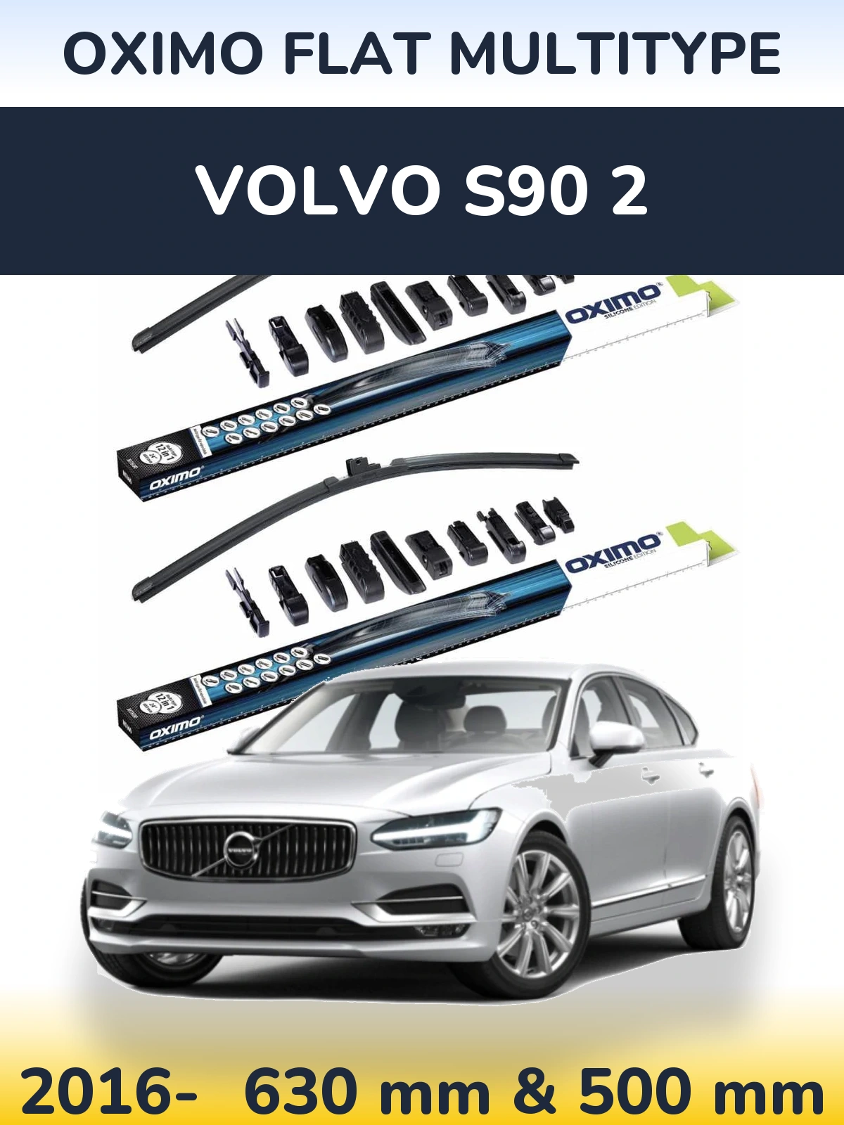 Комплект передніх щіток Oximo Flat MultiТипe 600 & 500 мм для Volvo S90 2 2016-2026