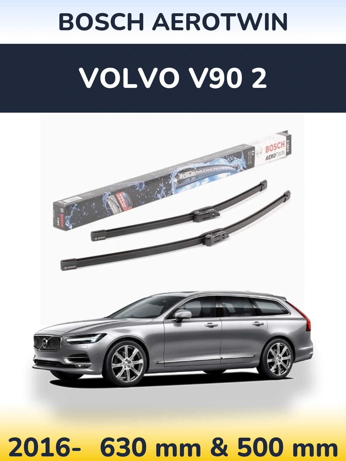 Torkarblad BOSCH AeroTwin för Volvo V90 2