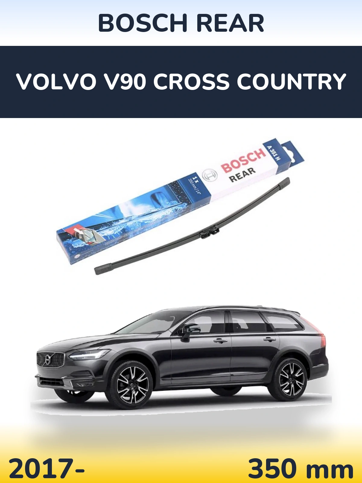 Torkarblad BOSCH Rear för Volvo V90 Cross Country