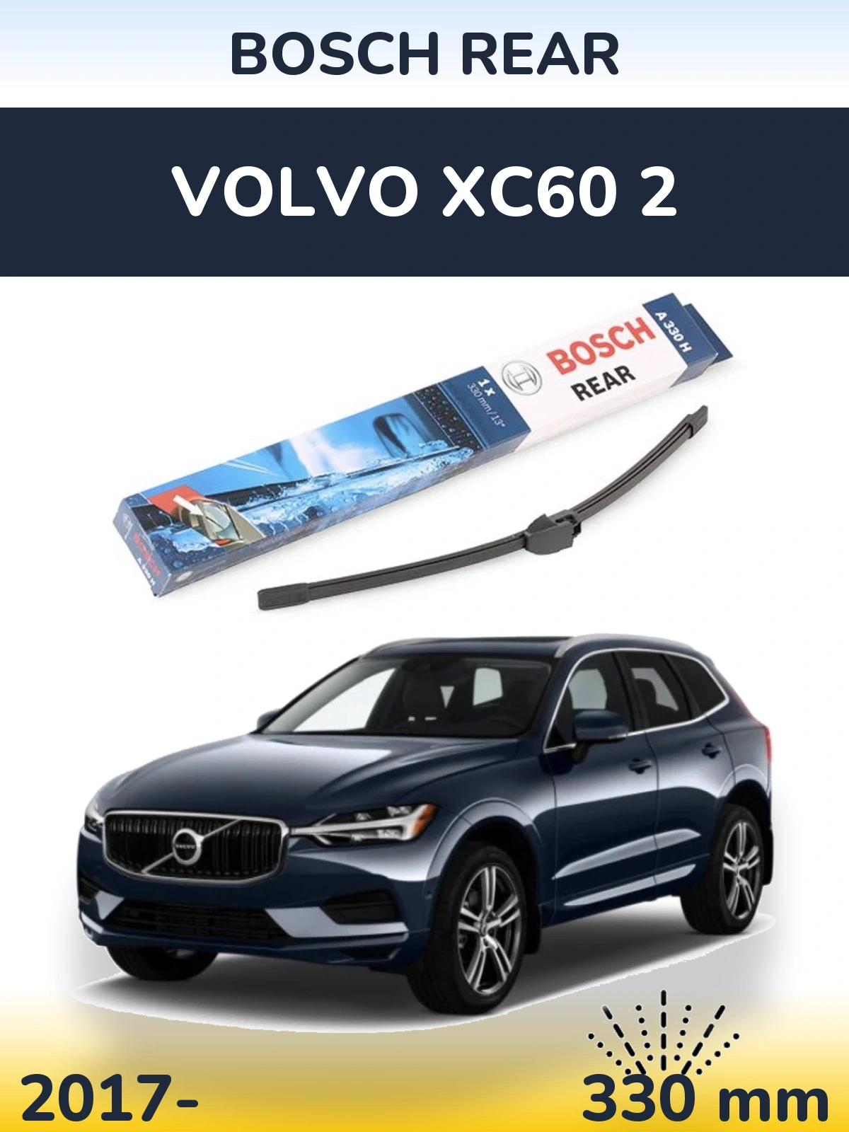 Torkarblad BOSCH Rear för Volvo XC60 2
