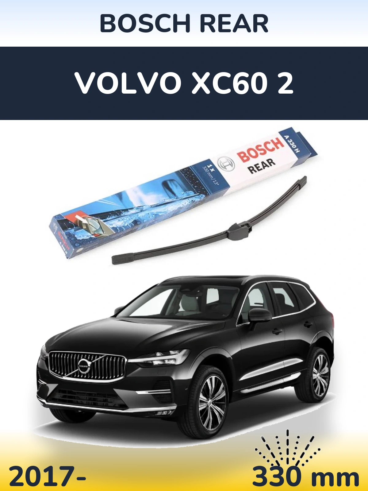 Torkarblad BOSCH Rear för Volvo XC60 2