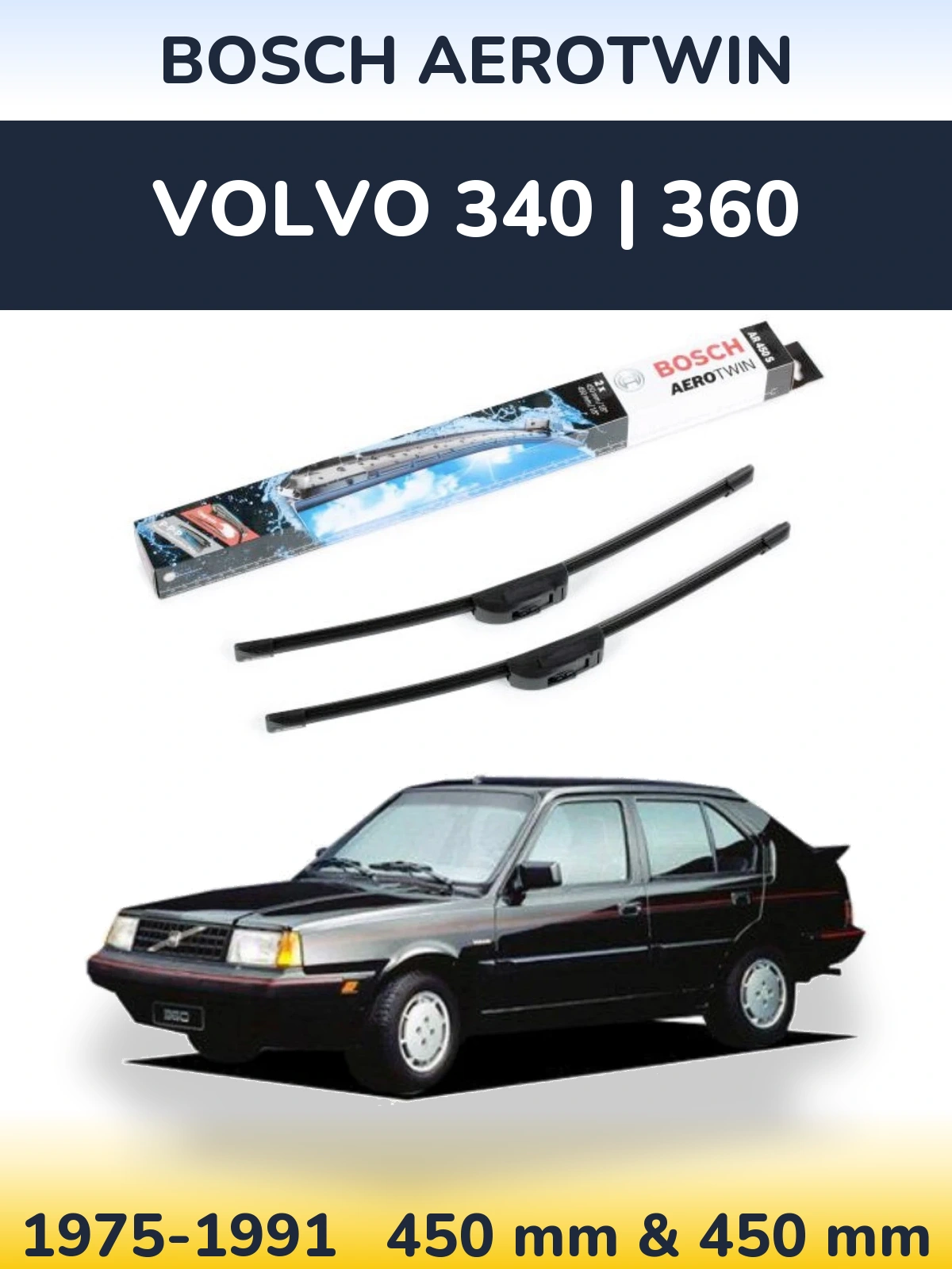 Torkarblad BOSCH AeroTwin för Volvo 340 | 360