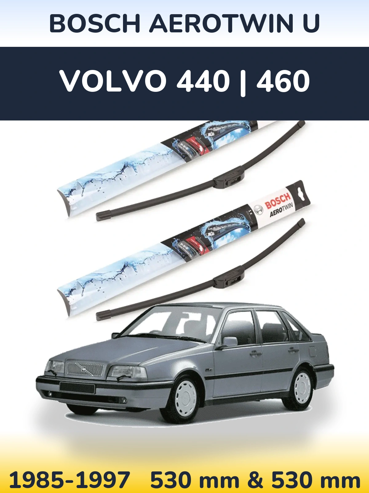 Torkarblad BOSCH AeroTwin U för Volvo 440 | 460