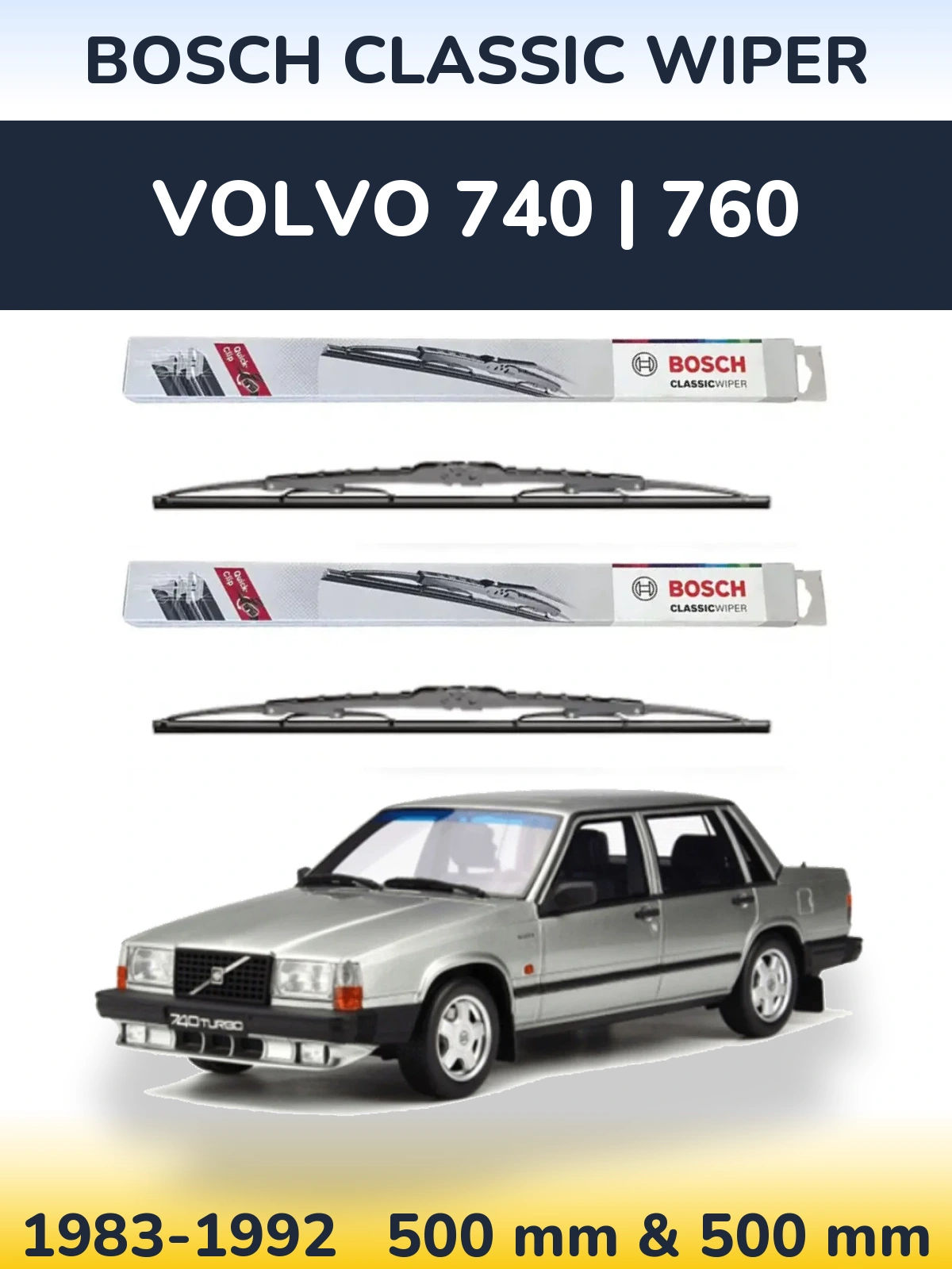 Torkarblad BOSCH Classic Wiper för Volvo 740 | 760