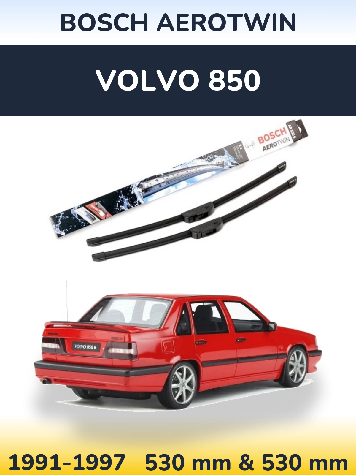 Torkarblad BOSCH AeroTwin för Volvo 850