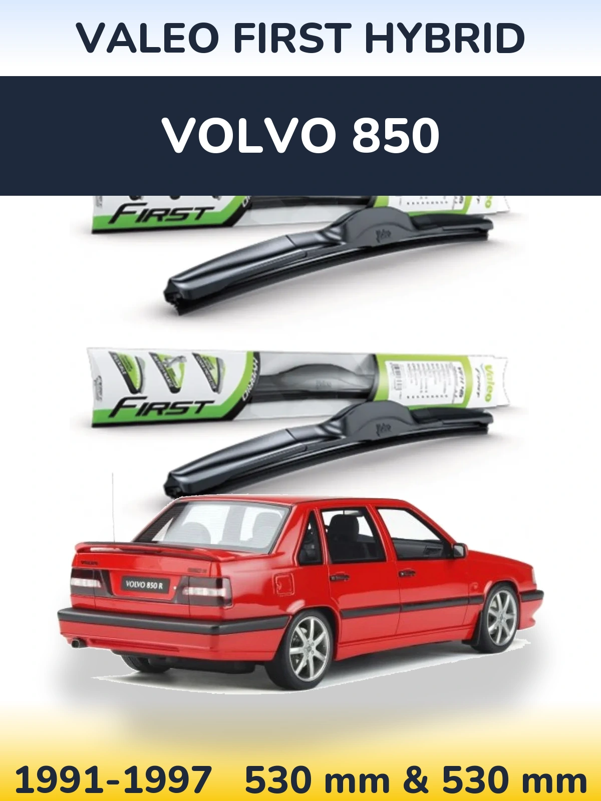 Torkarblad Valeo First Hybrid för Volvo 850