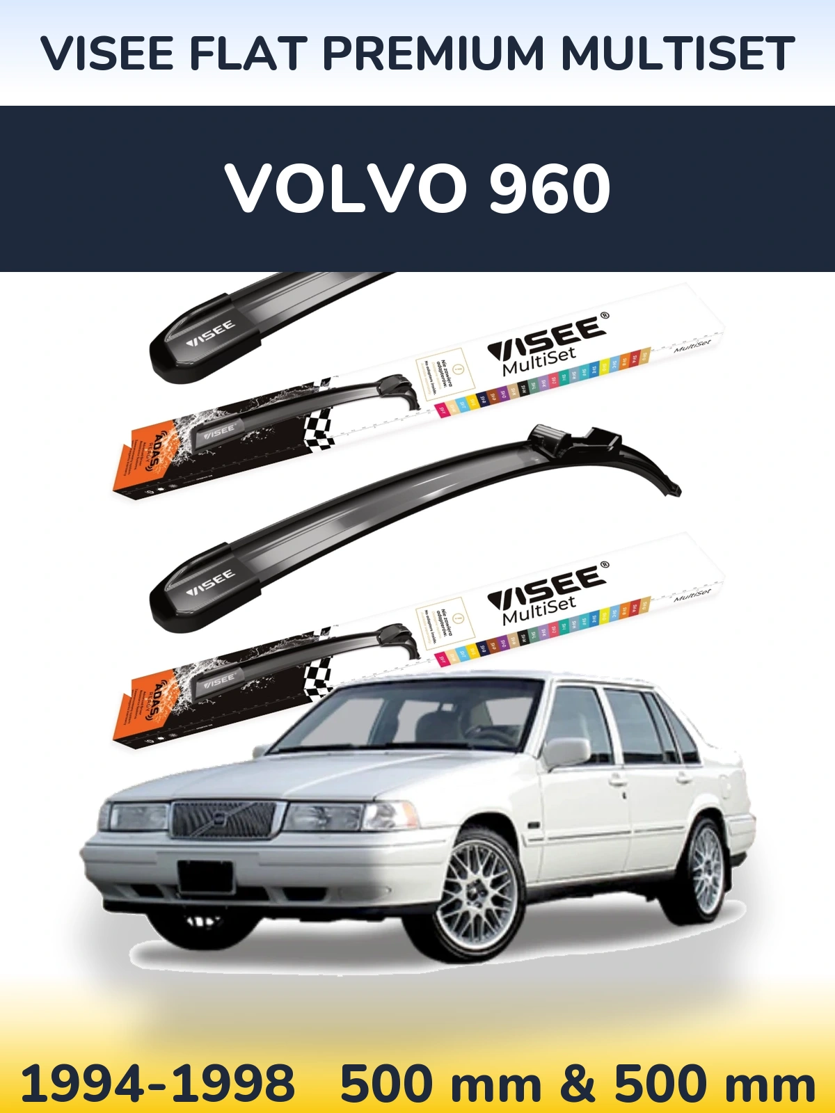 Torkarblad VISEE FLAT PREMIUM MultiSet för Volvo 960