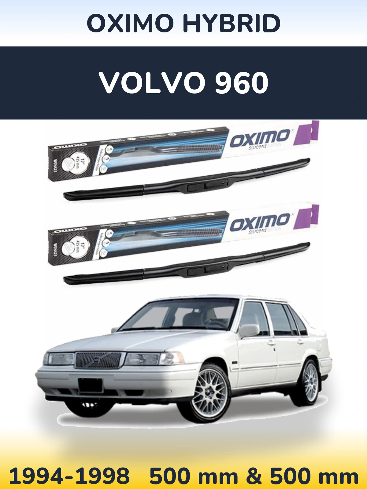 Torkarblad Oximo Hybrid för Volvo 960