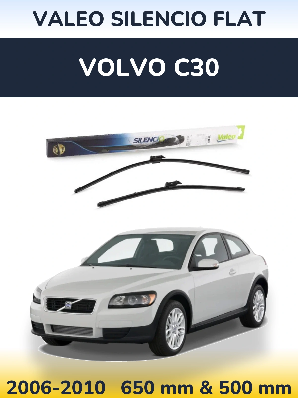 Torkarblad Valeo Silencio Flat för Volvo C30