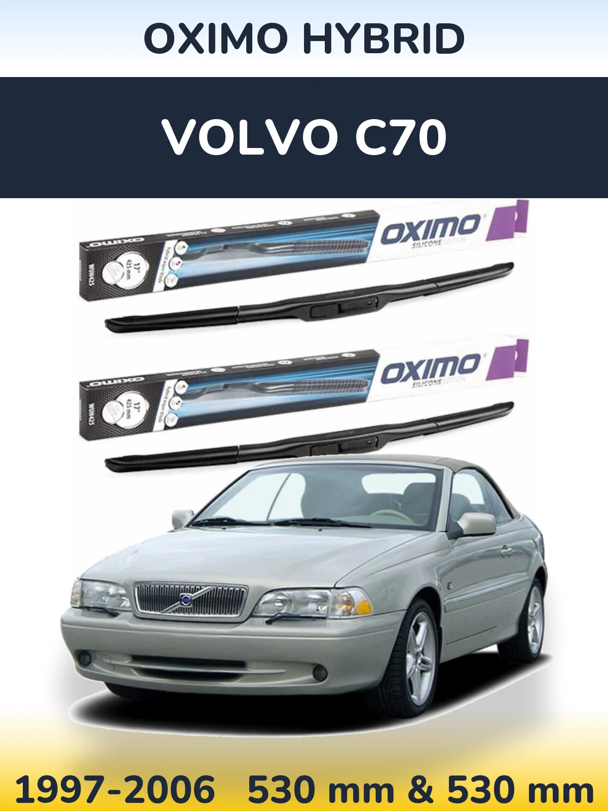 Torkarblad Oximo Hybrid för Volvo C70