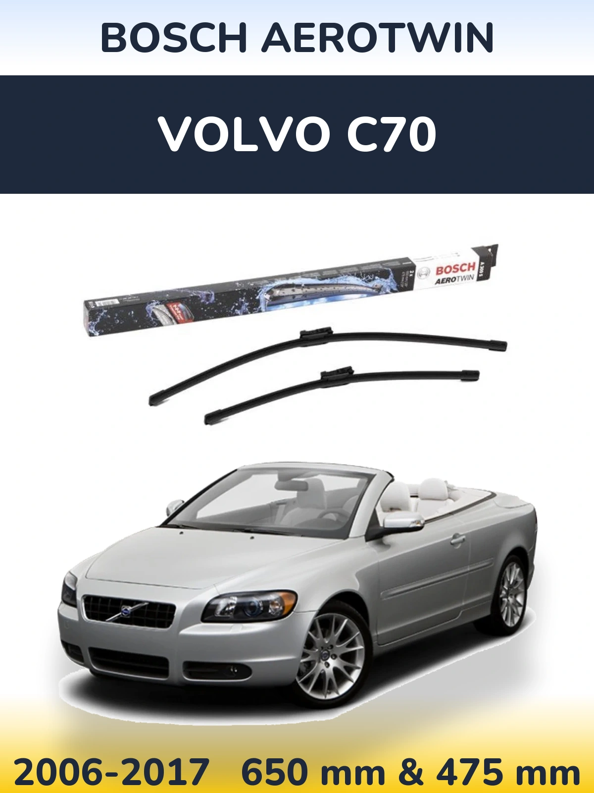 Комплект передніх щіток BOSCH AeroTwin 650 & 475 мм для Volvo C70 2006-2017
