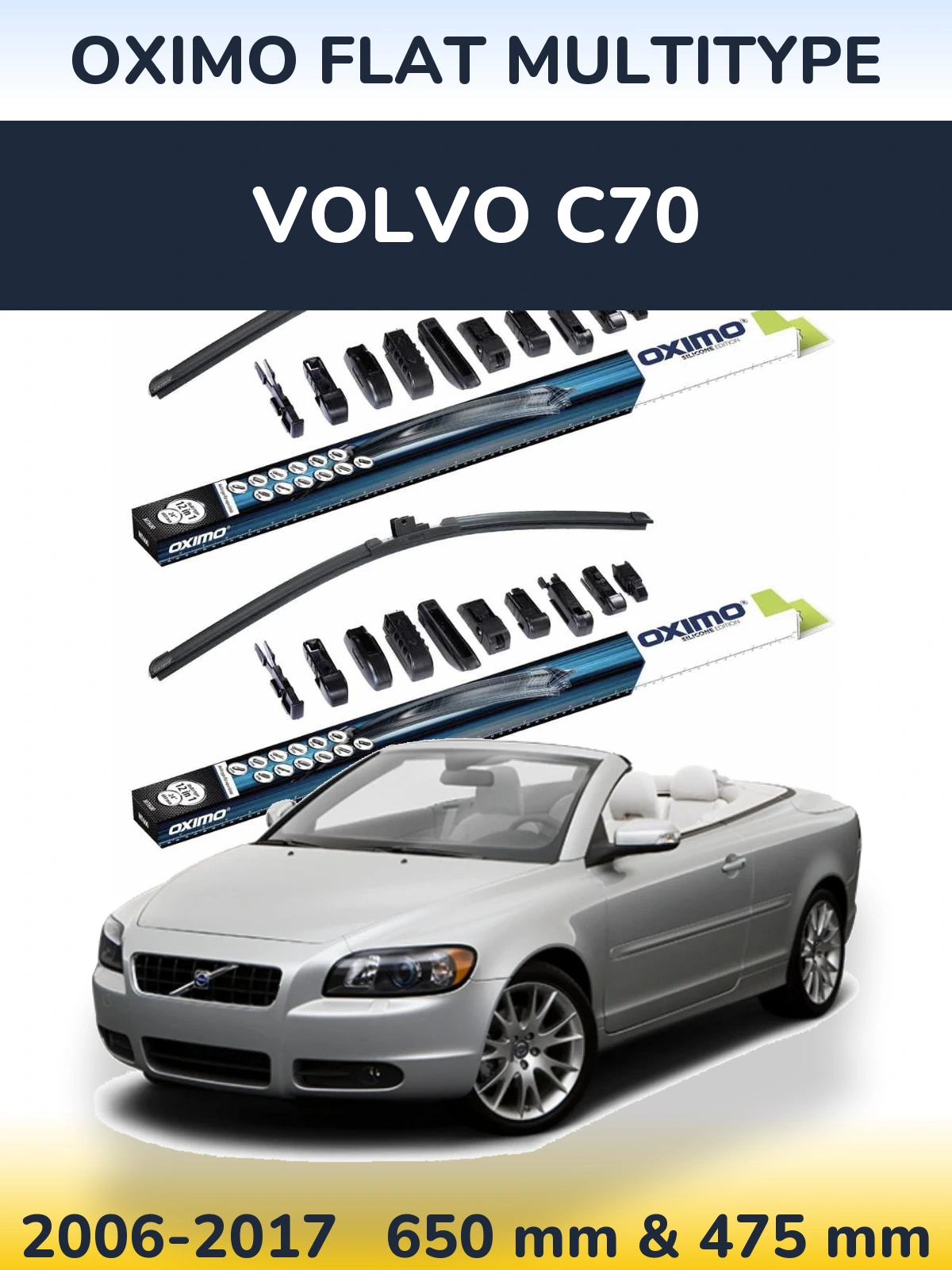 Комплект передніх щіток Oximo Flat MultiТипe 650 & 475 мм для Volvo C70 2006-2017