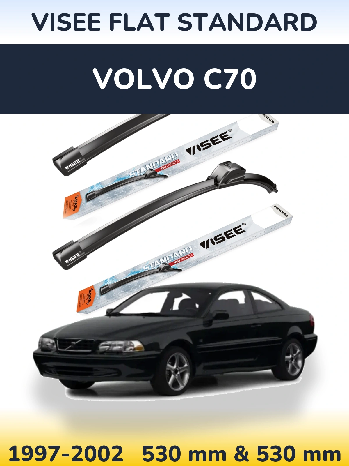 Комплект передніх щіток VISEE FLAT STANDARD 530 & 530 мм для Volvo C70 1997-2002
