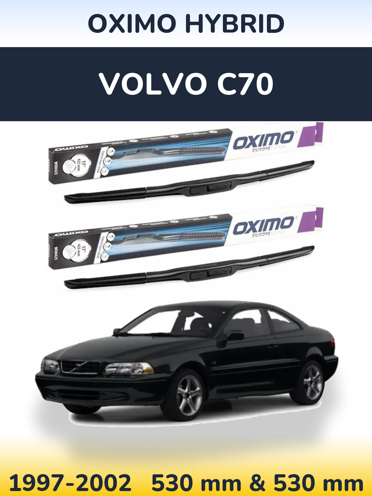 Torkarblad Oximo Hybrid för Volvo C70