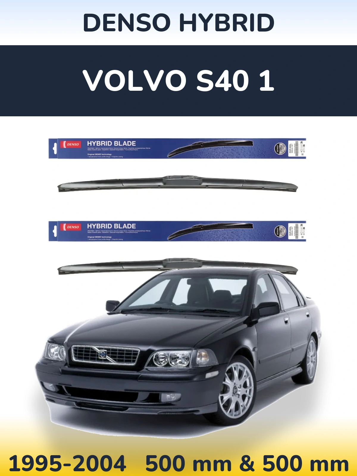 Torkarblad Denso Hybrid för Volvo S40 1