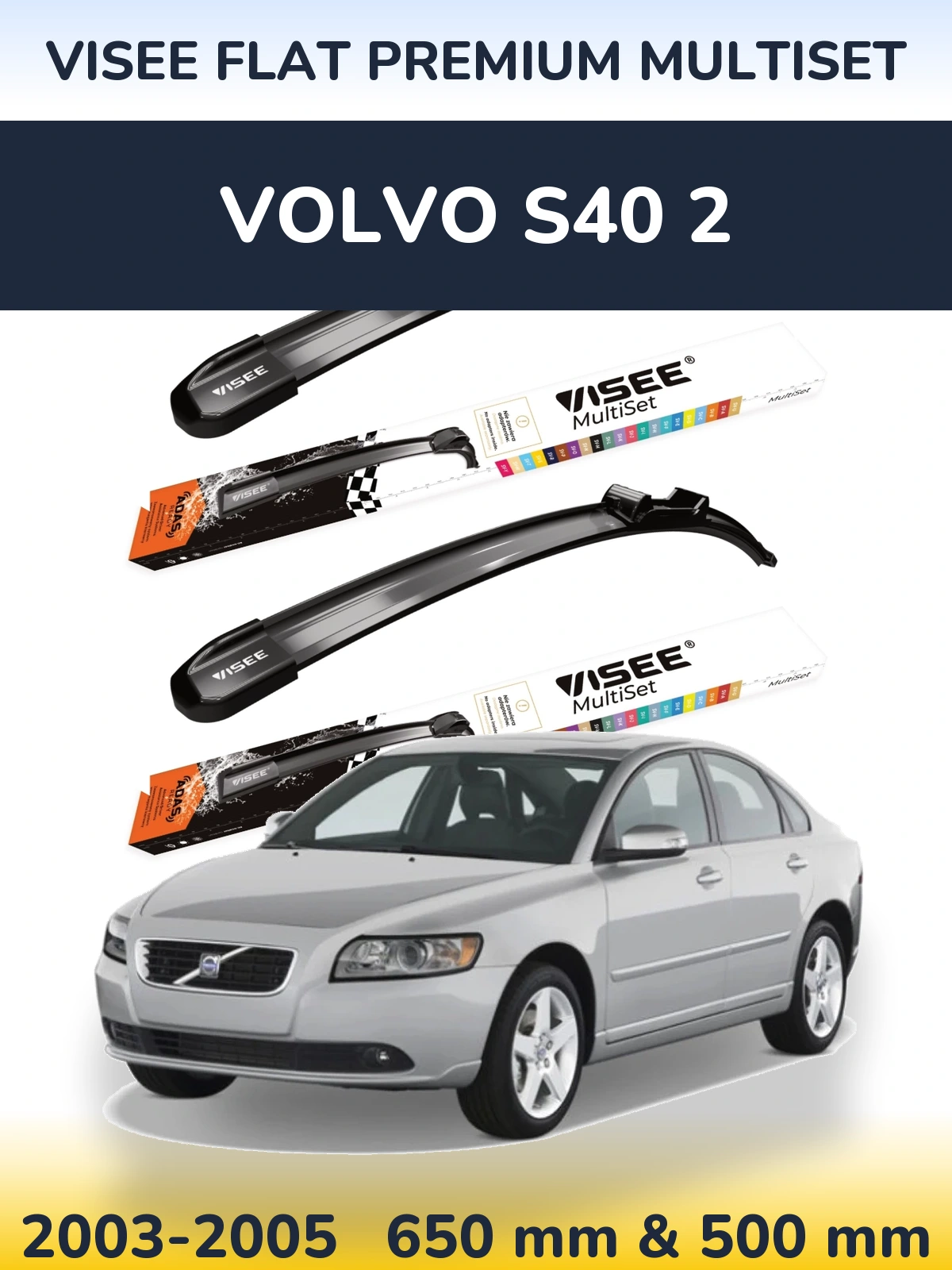 Torkarblad VISEE FLAT PREMIUM MultiSet för Volvo S40 2