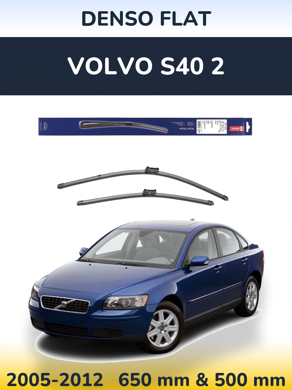 Torkarblad Denso Flat för Volvo S40 2