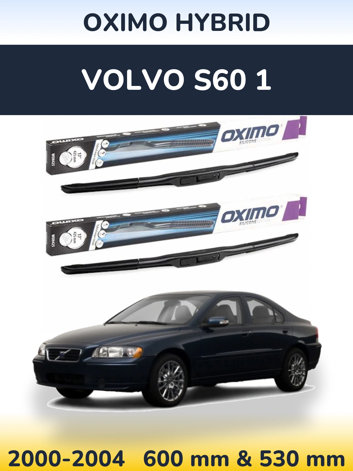 Torkarblad Oximo Hybrid för Volvo S60 1