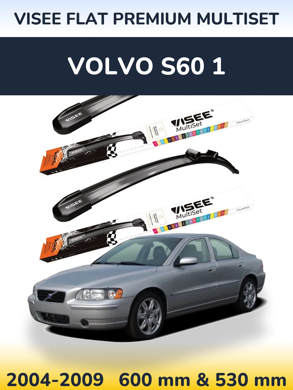 Torkarblad VISEE FLAT PREMIUM MultiSet för Volvo S60 1