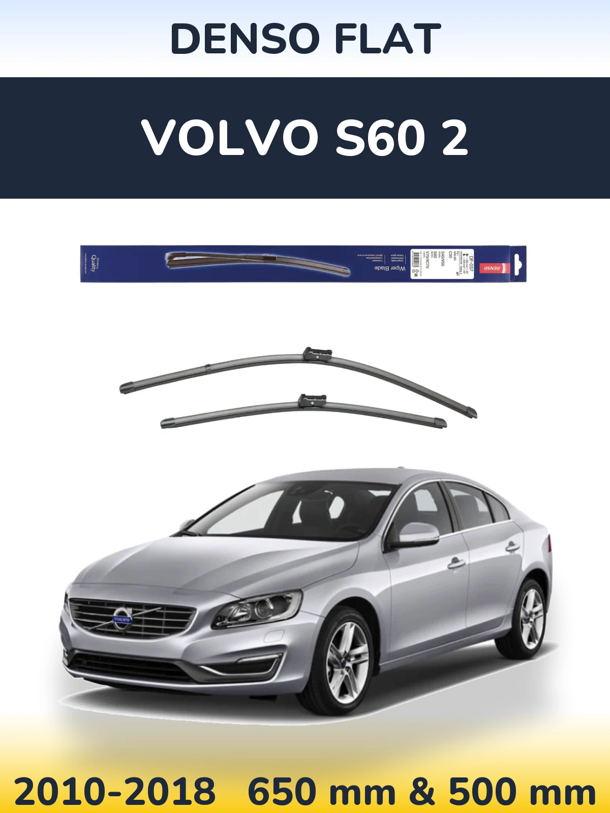 Torkarblad Denso Flat för Volvo S60 2