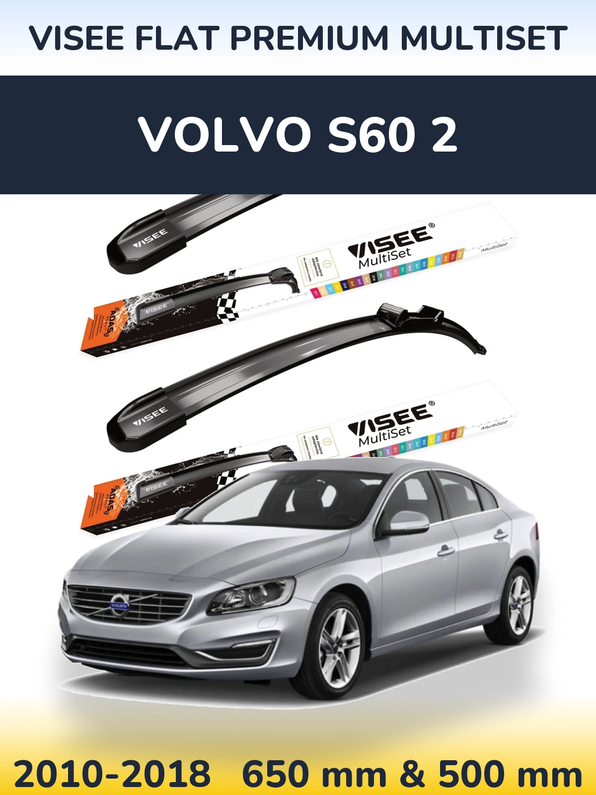 Torkarblad VISEE FLAT PREMIUM MultiSet för Volvo S60 2