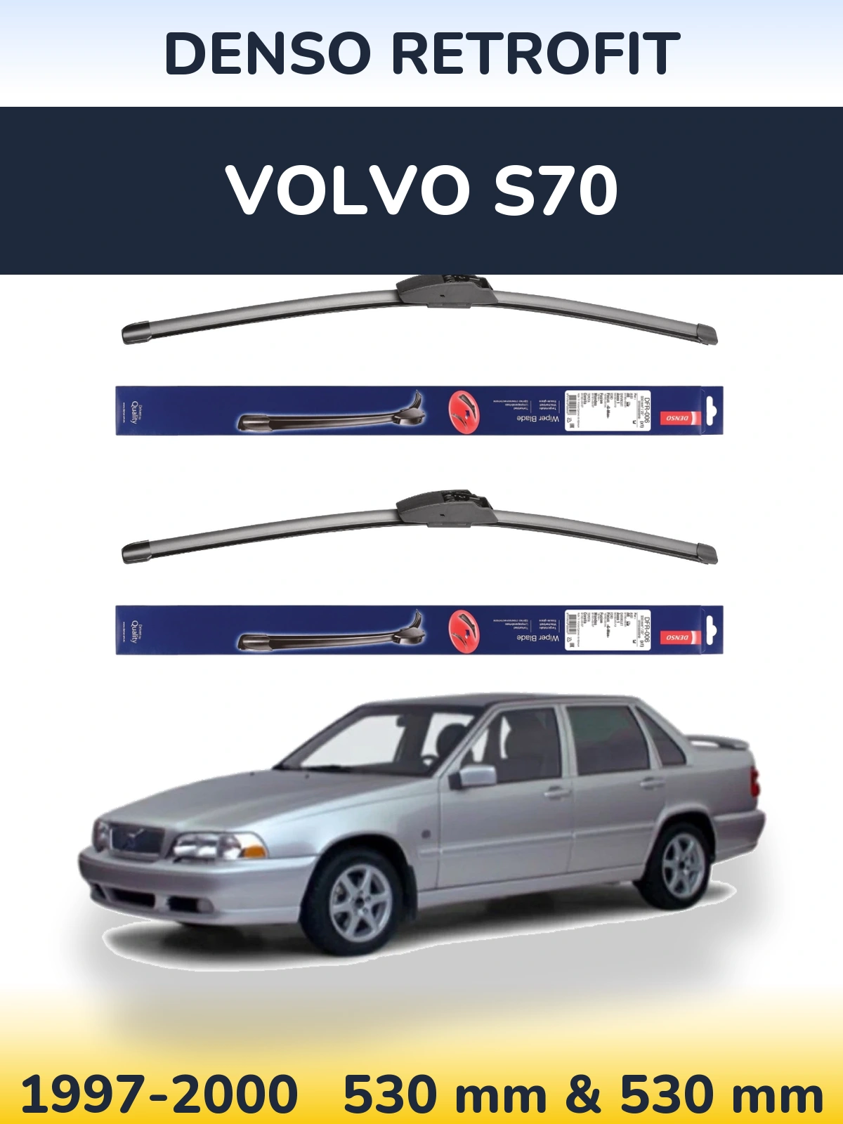 Комплект передніх щіток Denso Retrofit 530 & 530 мм для Volvo S70 1997-2000