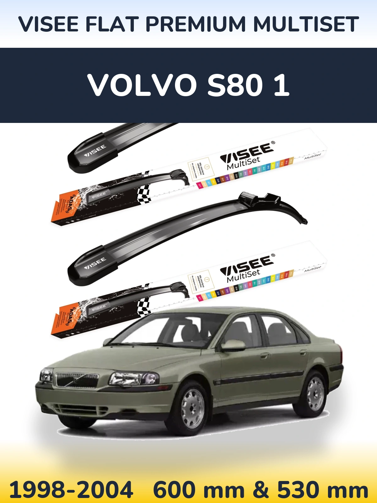 Torkarblad VISEE FLAT PREMIUM MultiSet för Volvo S80 1