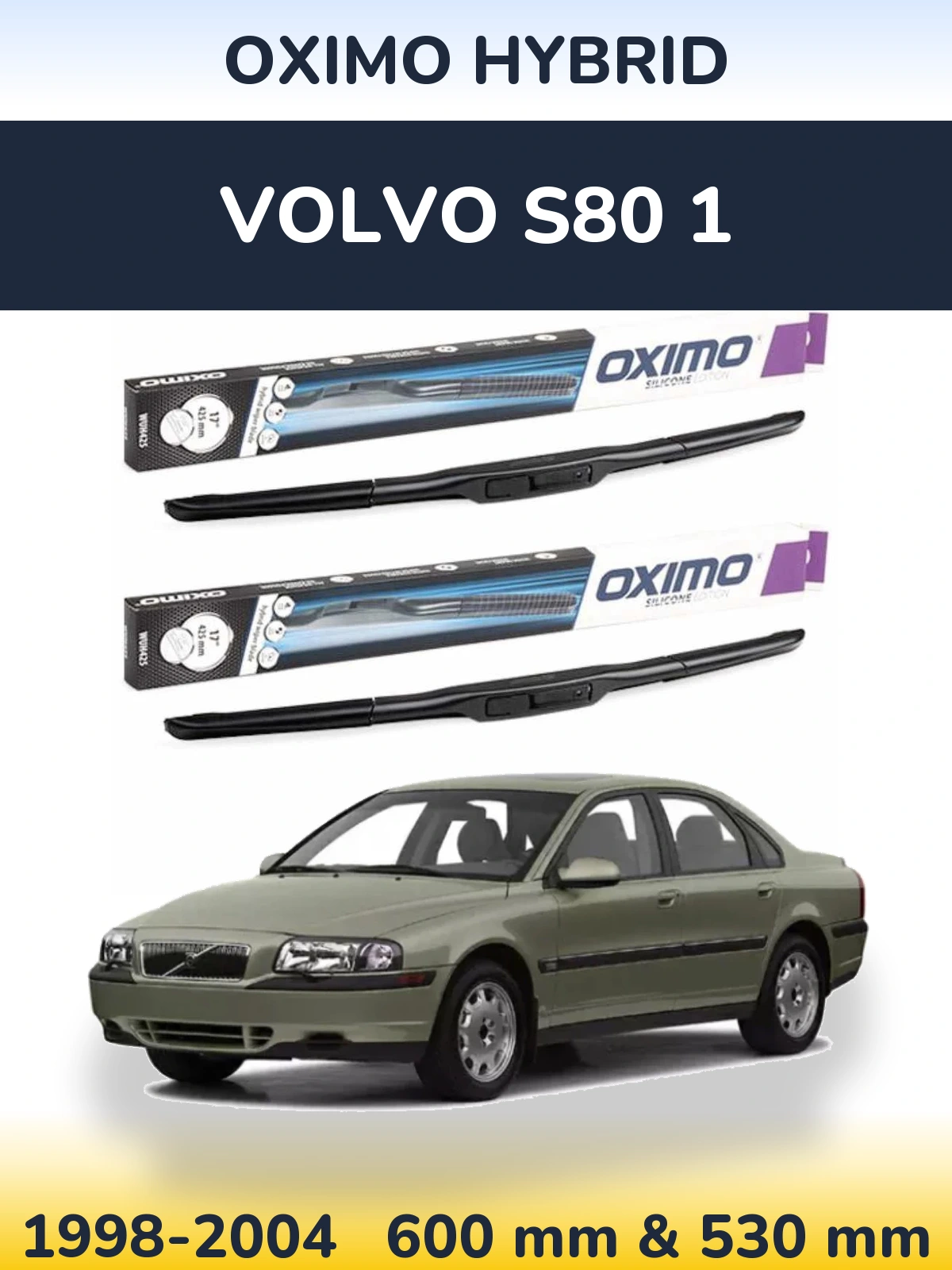 Torkarblad Oximo Hybrid för Volvo S80 1