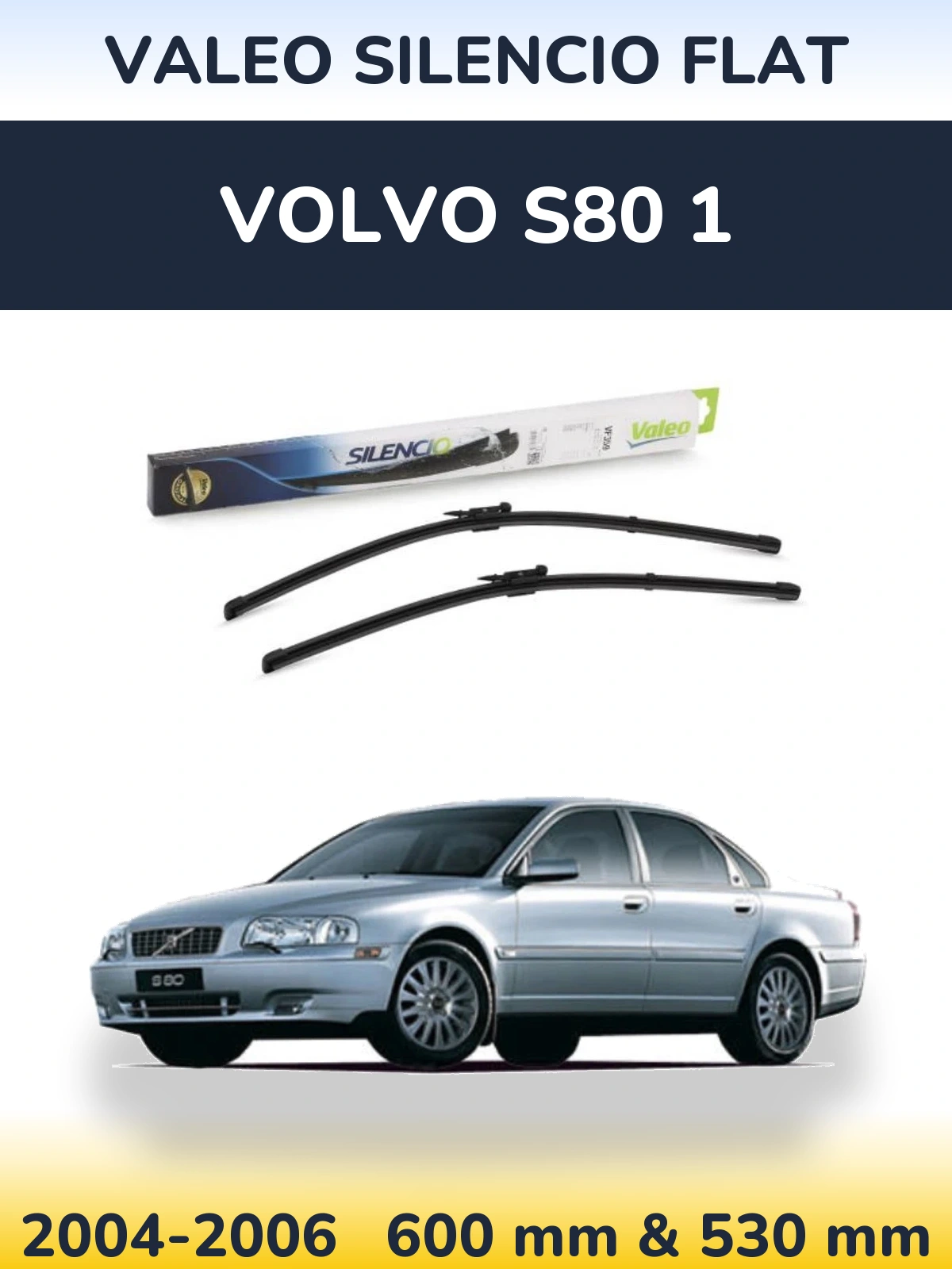 Комплект передніх щіток Valeo Silencio Flat 600 & 550 мм для Volvo S80 1 2004-2006