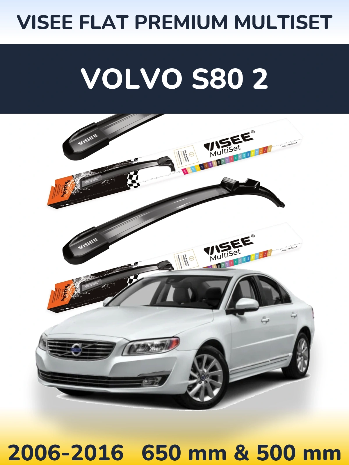 Torkarblad VISEE FLAT PREMIUM MultiSet för Volvo S80 2