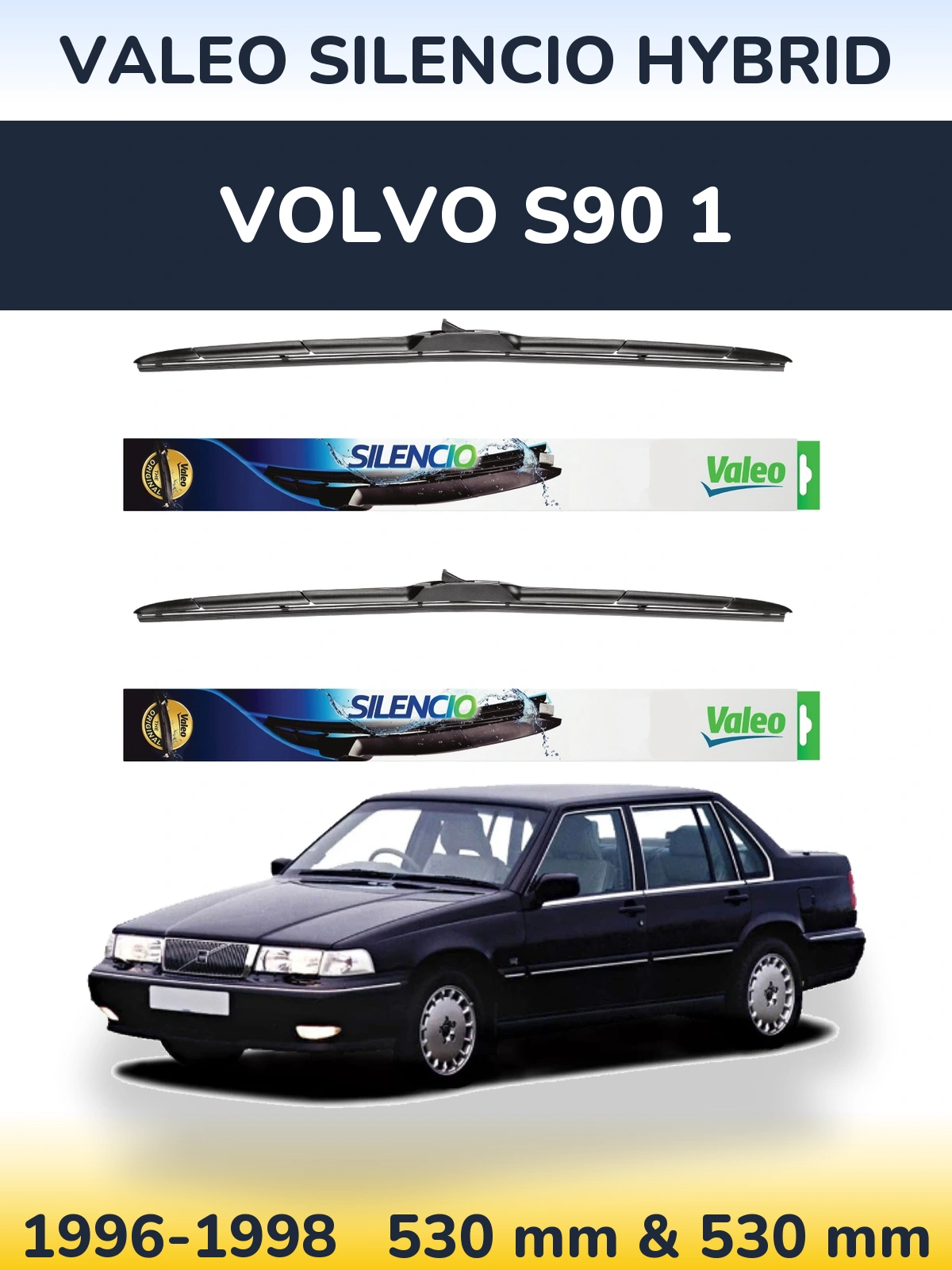 Комплект передних дворников Valeo Silencio Hybrid 530 & 530 мм для Volvo S90 1 1996-1998