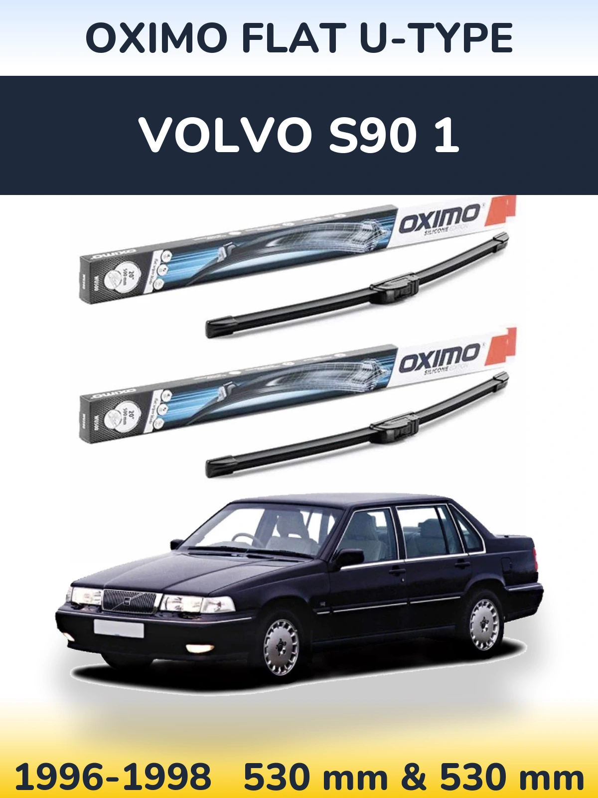Torkarblad Oximo Flat U-type för Volvo S90 1