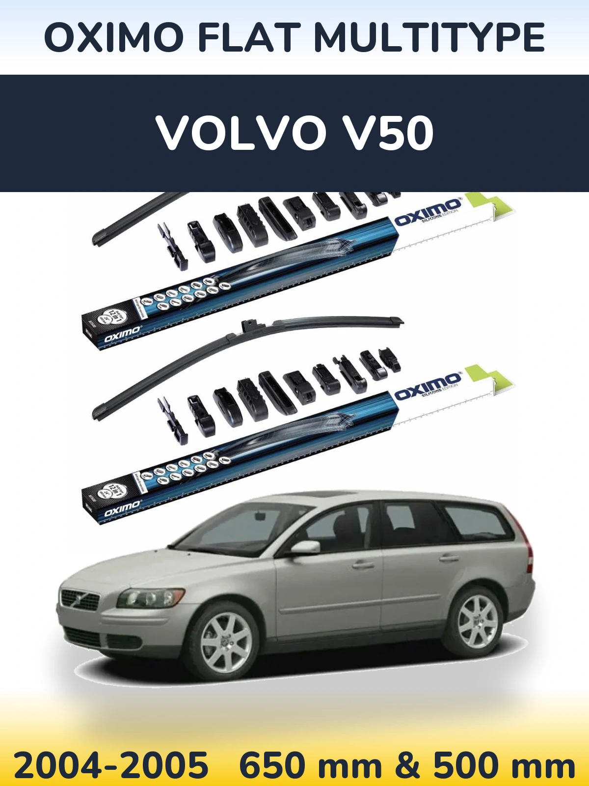 Комплект передніх щіток Oximo Flat MultiТипe 650 & 500 мм для Volvo V50 2004-2005