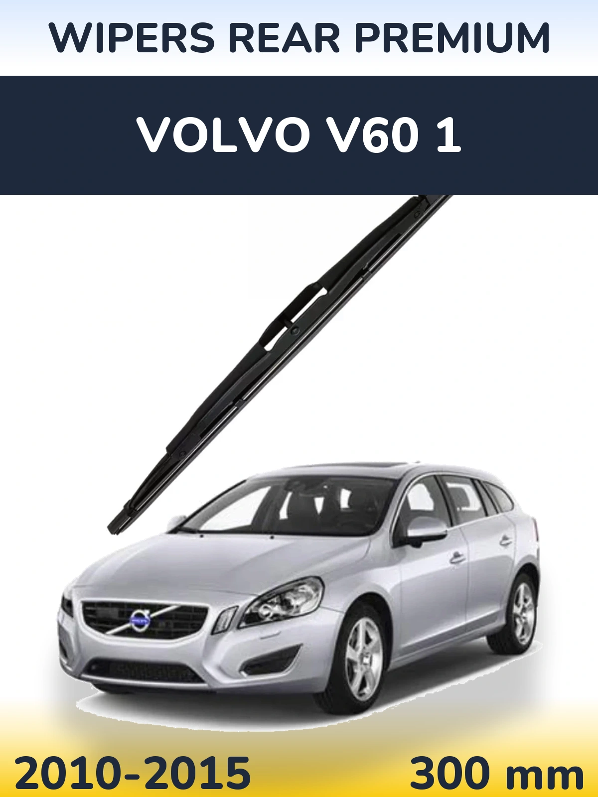 Rear wiper blade WIPERS REAR PREMIUM 300 mm for Volvo V60 1 2010-2015
