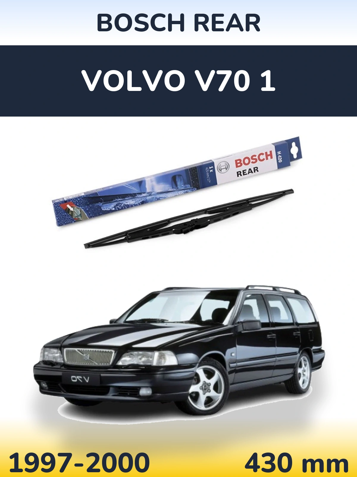 Torkarblad BOSCH Rear för Volvo V70 1