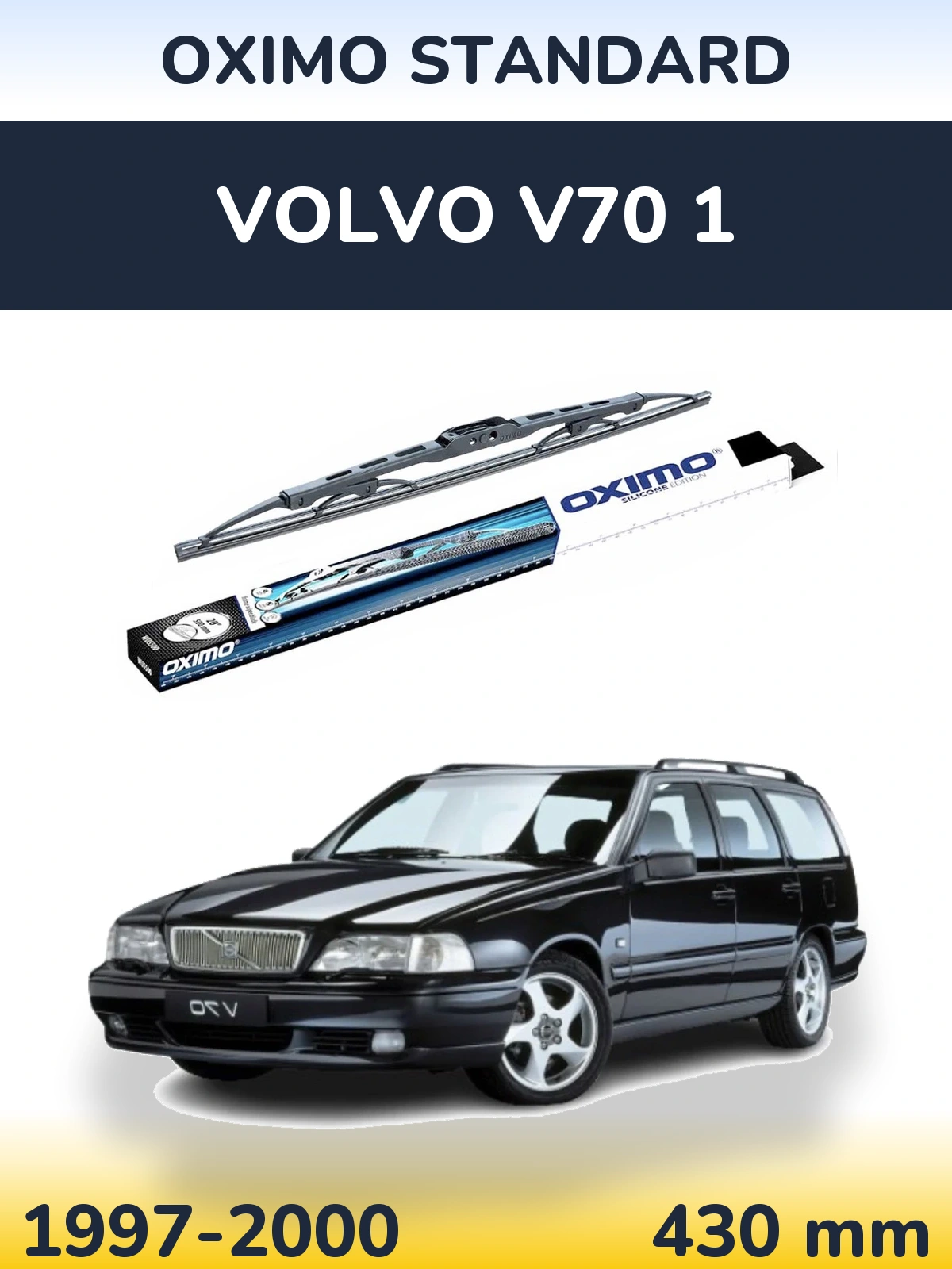 Torkarblad Oximo Standard för Volvo V70 1